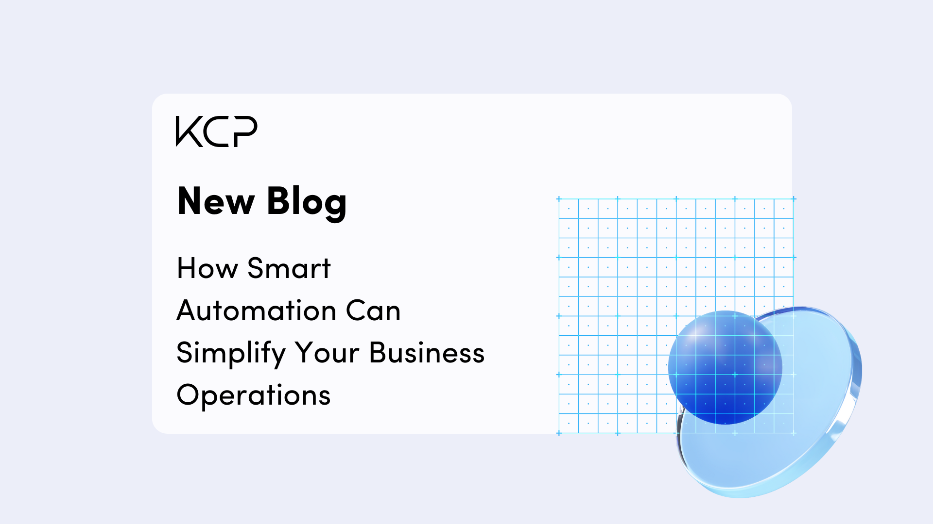 How Smart Automation Can Simplify Your Business Operations